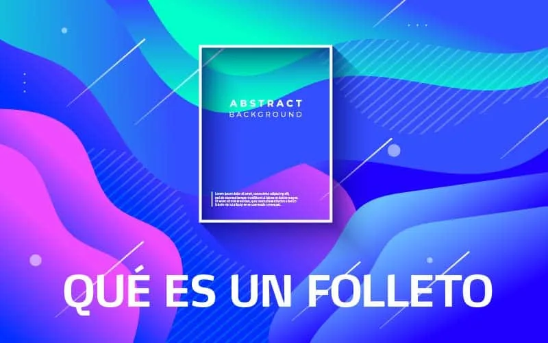 ¿Qué es un folleto y cuál es su función?